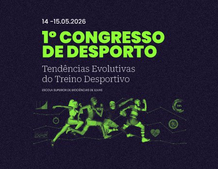 1º Congresso de Desporto: Tendências Evolutivas do Treino Desportivo